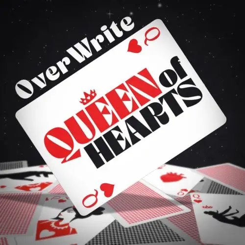 Queen of Hearts - OverWrite